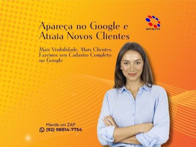 Cadastramos Seu Negócio no Google – Faça Sua Empresa Aparecer para Quem Procura!